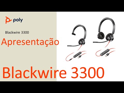 Poly Blackwire 3300 - Apresentação e Demonstração (Português)