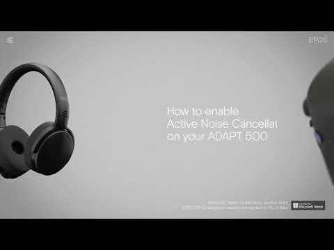 How to enable Active Noise Cancellation on your ADAPT 500