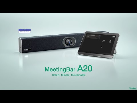 Yealink MeetingBar A20 - Smart, Simple, Sustainable Video Solutions