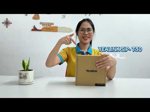 Tổng quan về Điện thoại IP Yealink SIP-T30