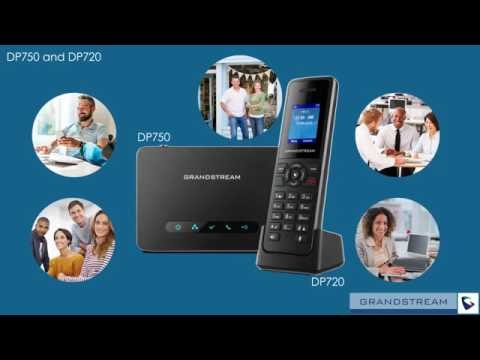 Grandstream DP750 and DP720 DECT IP Phone Solution