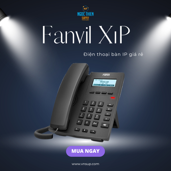 Điện thoại bàn IP giá rẻ Fanvil X1P