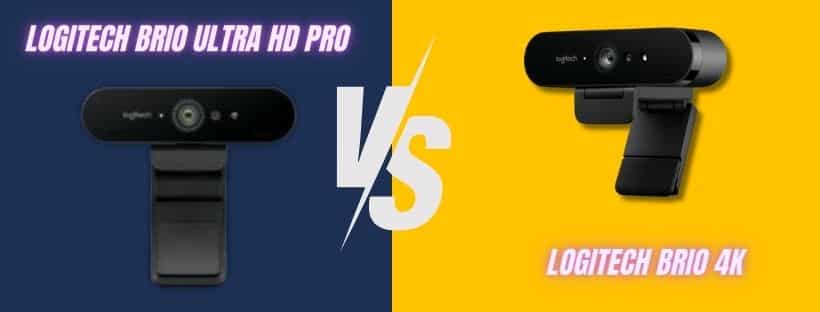 LOGITECH BRIO ULTRA HD PRO vs BRIO 4K