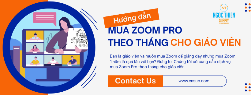 Hướng dẫn mua Zoom Pro theo tháng cho giáo viên