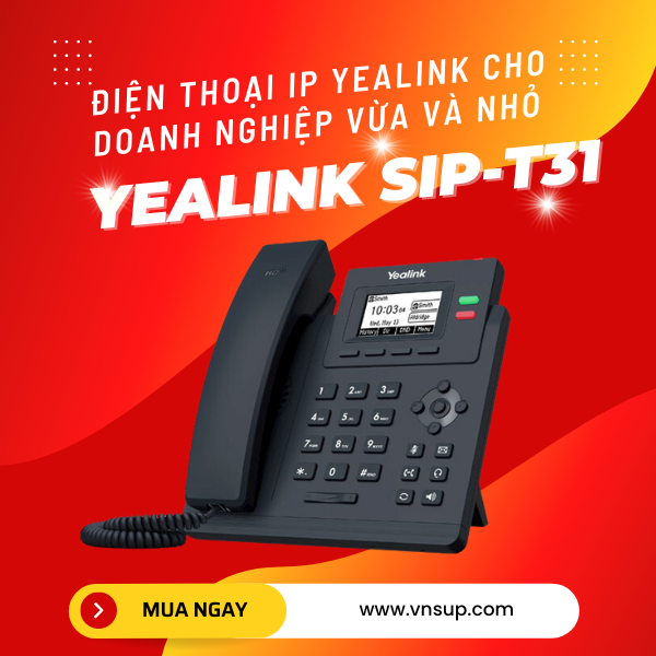 Điện thoại IP Yealink SIP-T31 cho doanh nghiệp vừa và nhỏ