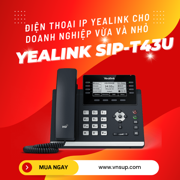 Điện thoại IP Yealink SIP-T43U cho doanh nghiệp vừa và nhỏ