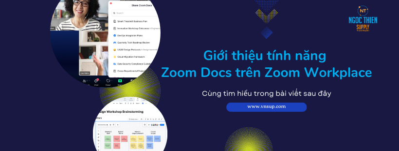 Giới thiệu tính năng Zoom Docs trên Zoom Workplace