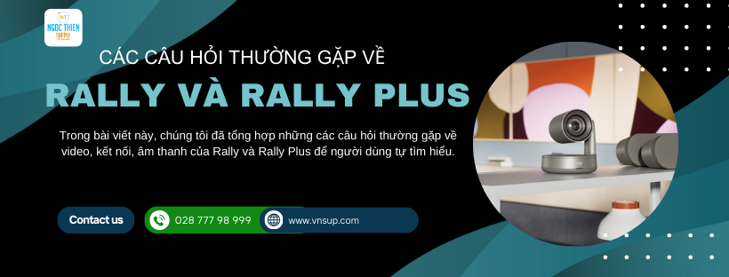 Các câu hỏi thường gặp về Rally và Rally Plus