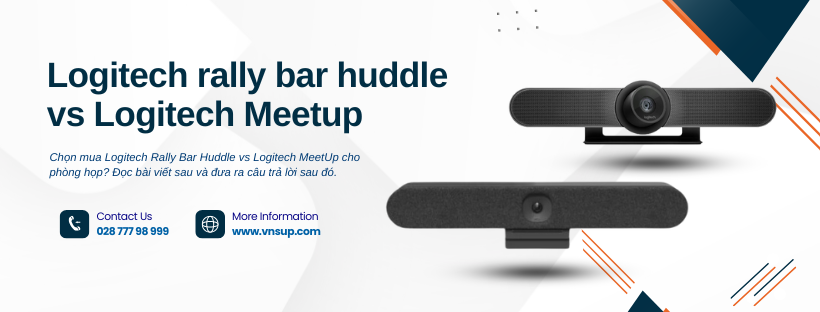 Logitech rally bar huddle vs Logitech Meetup