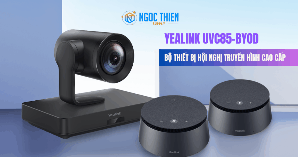Yealink UVC85-BYOD – Bộ thiết bị hội nghị truyền hình cao cấp