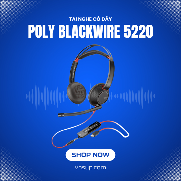 poly blackwire 5220 tai nghe có dây