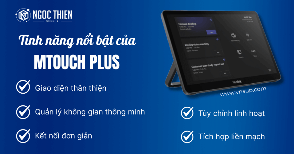 Tính năng nổi bật của MTouch Plus
