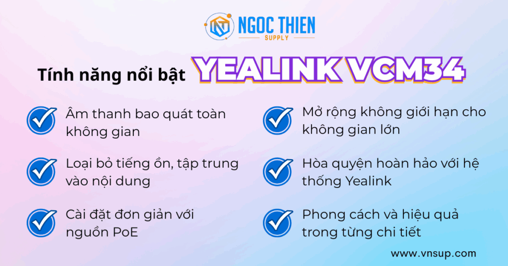 Tính năng nổi bật của Yealink VCM34
