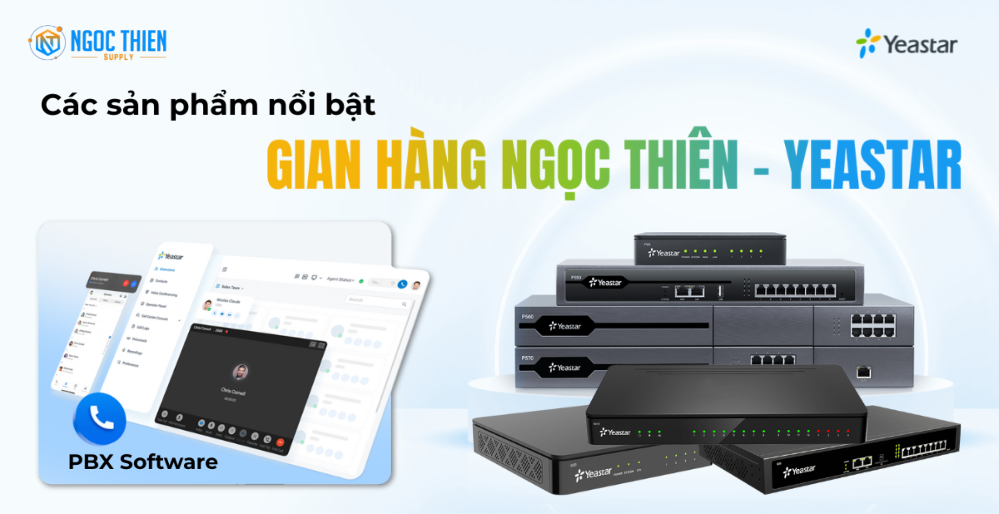Các sản phẩm nổi bật tại Gian hàng Ngọc Thiên - Yeastar