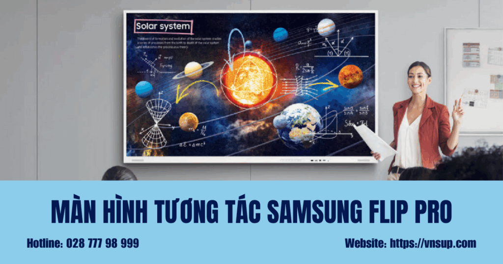 Màn hình tương tác Samsung Flip Pro