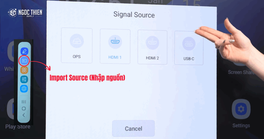 Nút Import Source - Nhập nguồn trên Samsung WAF