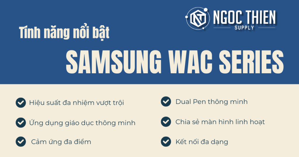Tính năng nổi bật của dòng Samsung WAC series