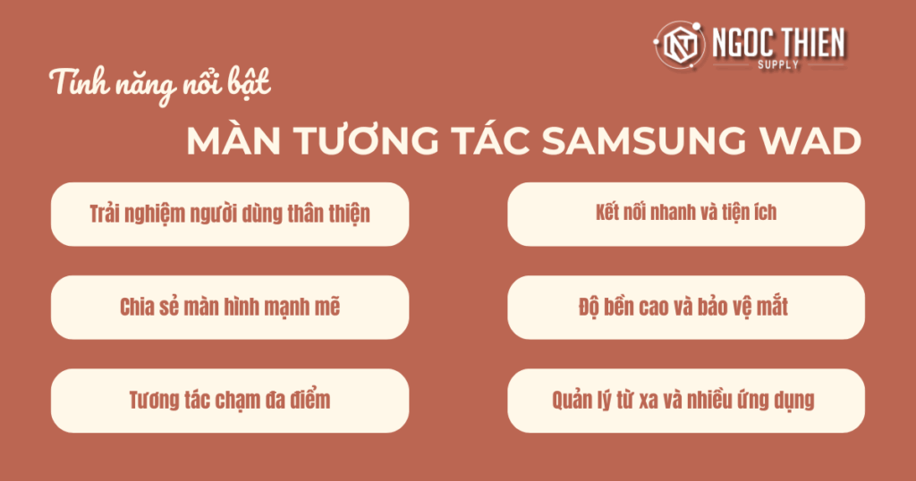 Tính năng nổi bật của màn tương tác Samsung WAD