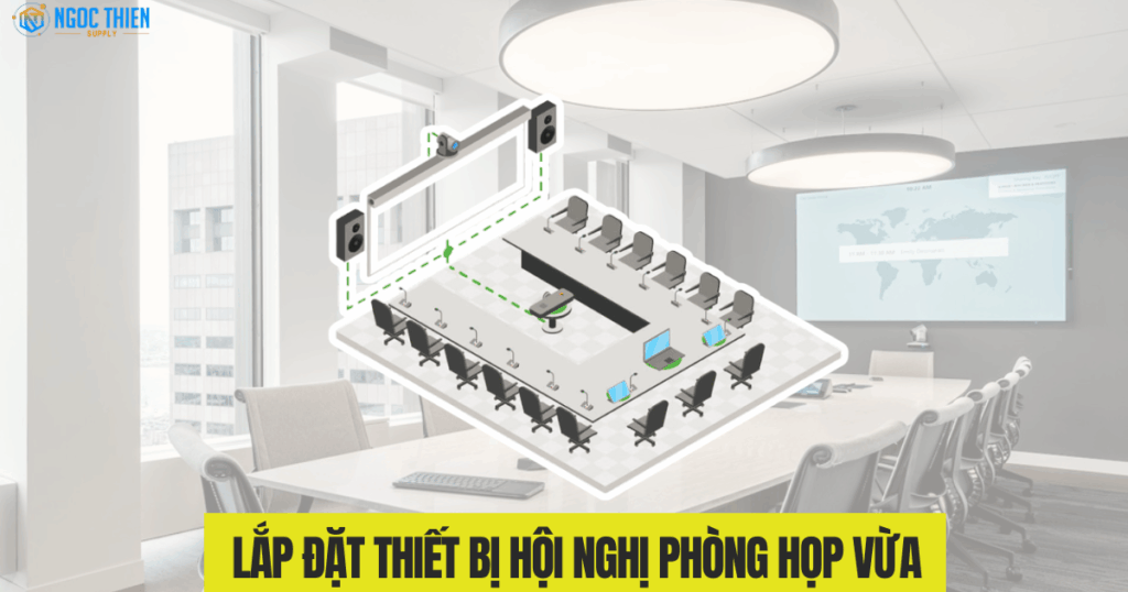 Lắp đặt thiết bị hội nghị phòng họp vừa