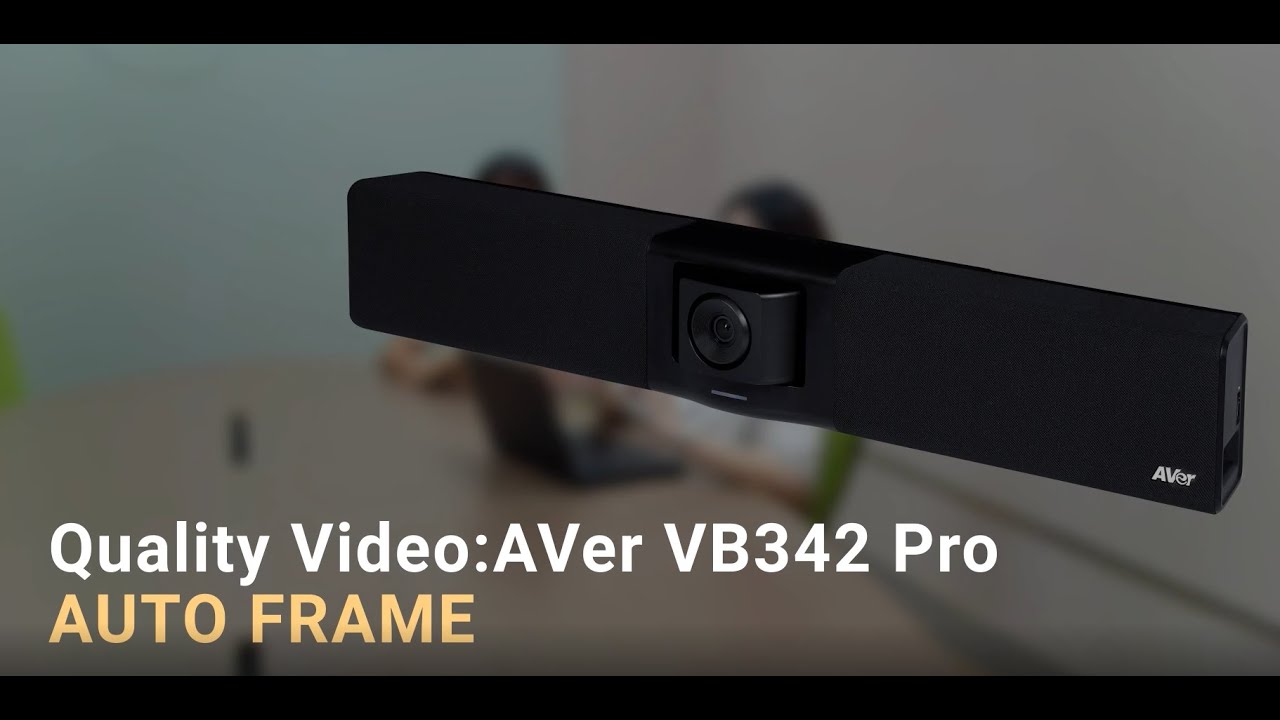 AVer VB342 Pro Quality Video | Auto Frame Enhences the Meeting Experience