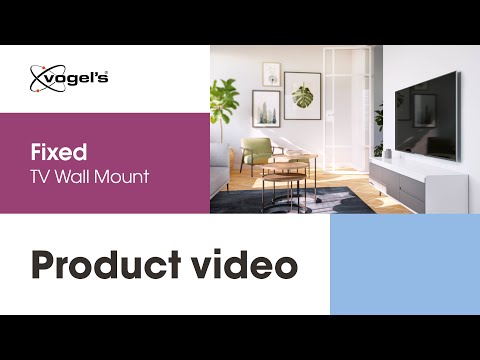 Your TV like a painting on a wall | Fixed TV Wall Mount | COMFORT, stylish and secure | Vogel's