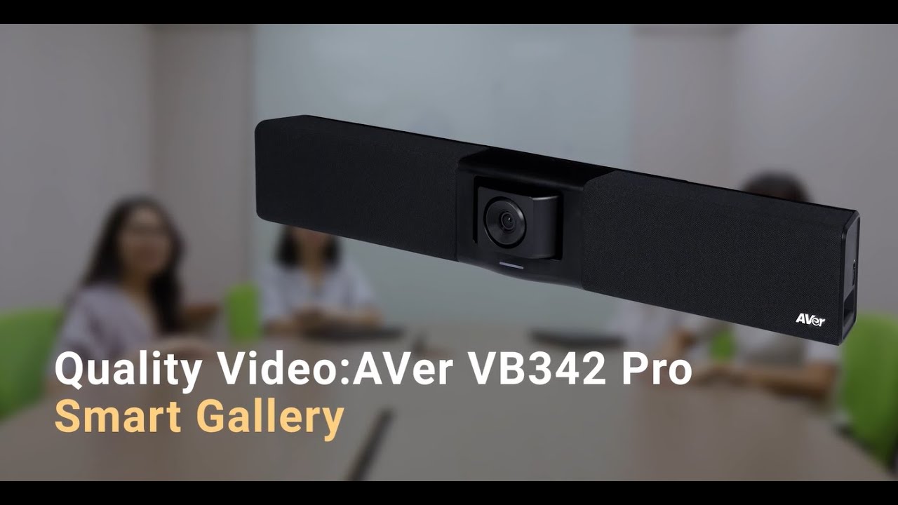 AVer VB342 Pro Quality Video | Smart Gallery Upgrades the Meeting Experience