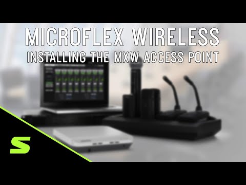 Microflex Wireless: How to Install the MXW Access Point | Shure