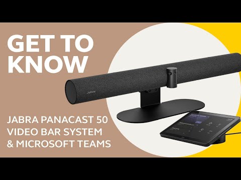 Jabra PanaCast 50 Video Bar System for Teams Rooms. Video Conferencing. Reinvented.