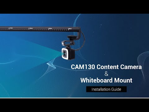 CAM130 Content camera How-to Video