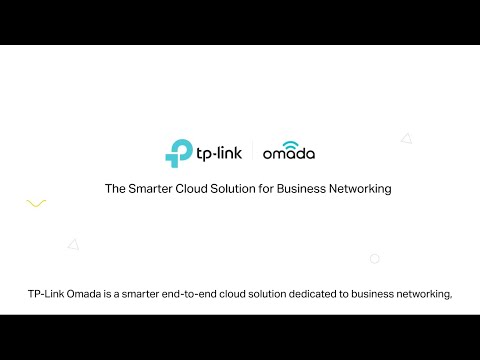 Omada Cloud SDN—The Smarter Cloud Solution for Business Networking