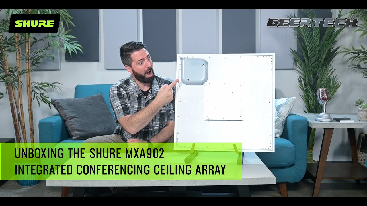 Unboxing the New Shure MXA902 Integrated Conferencing Ceiling Array
