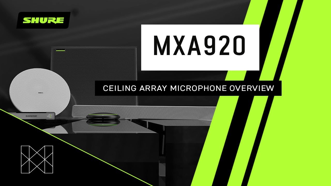 Shure Microflex Advance MXA920 Ceiling Array Microphone Overview