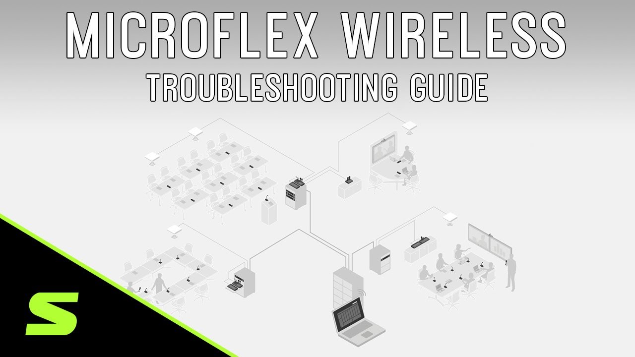 Microflex Wireless: Troubleshooting Guide | Shure