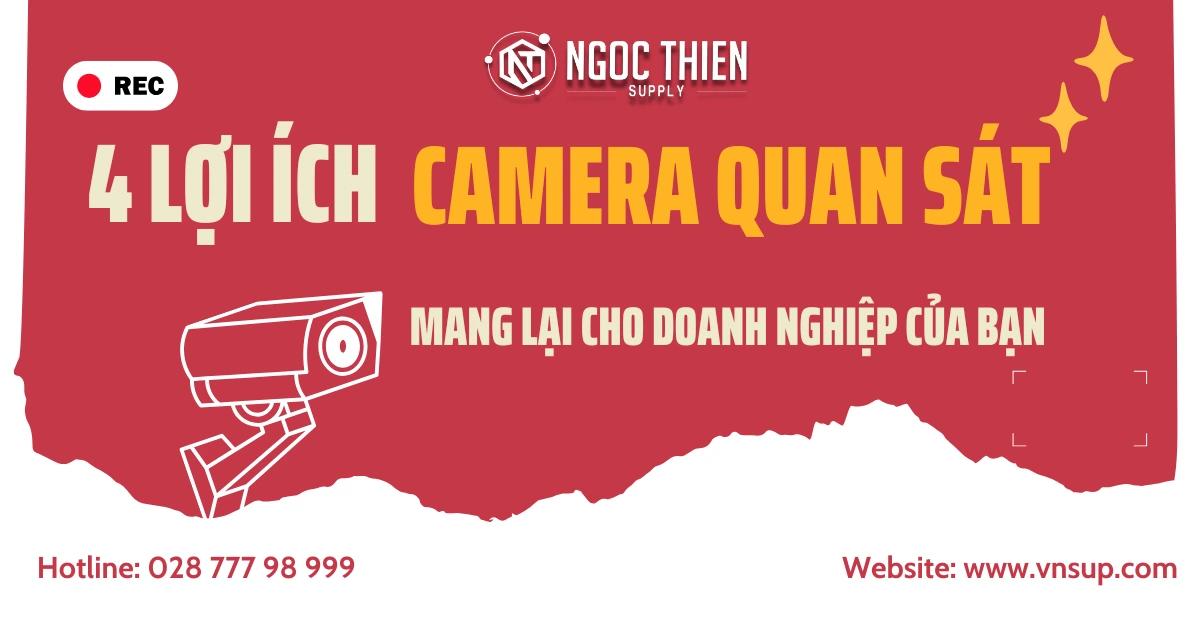 4 lợi ích camera quan sát mang lại cho doanh nghiệp của bạn