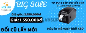 Khuyến mãi giá sốc máy in khổ K80