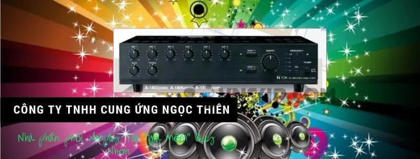 Nhà phân phối Amply Toa "giá mềm" Quy Nhơn