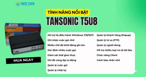 Tính năng nổi bật của Tansonic T5U8