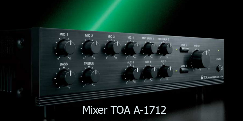 bộ khuếch đại mixer toa A-1712