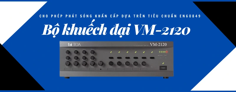 bộ khuếch đại vm-2120