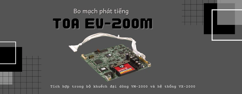 bo mạch phát tiếng ev-200m