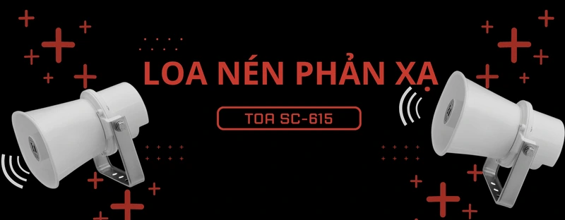 loa nén phản xạ toa sc-615