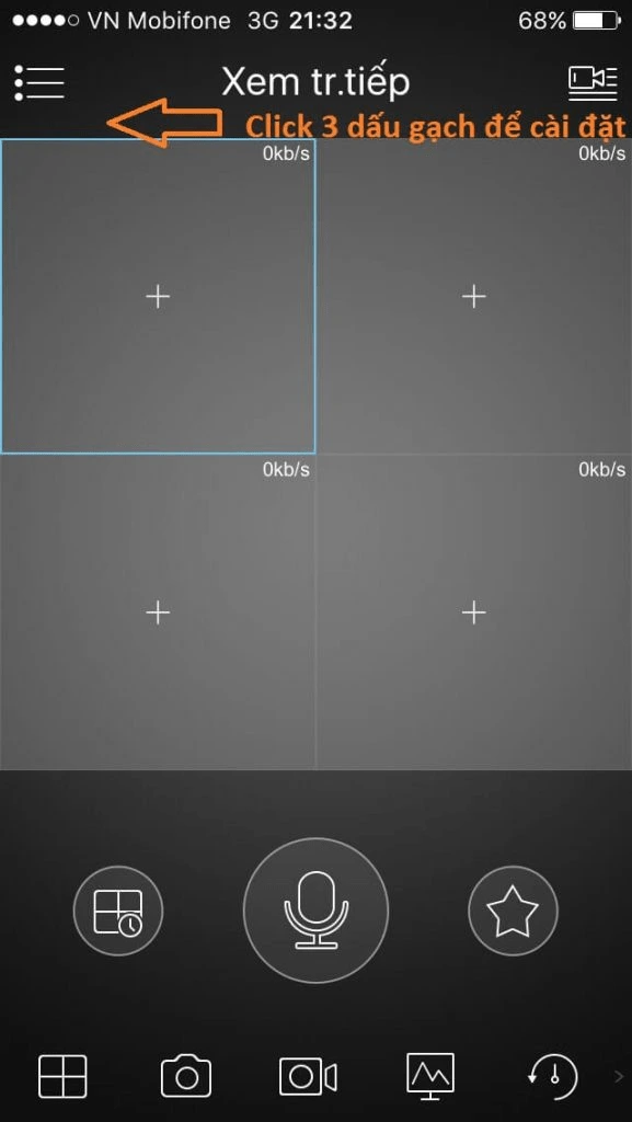huong-dan-cai-dat-xem-camera-tren-dien-thoai
