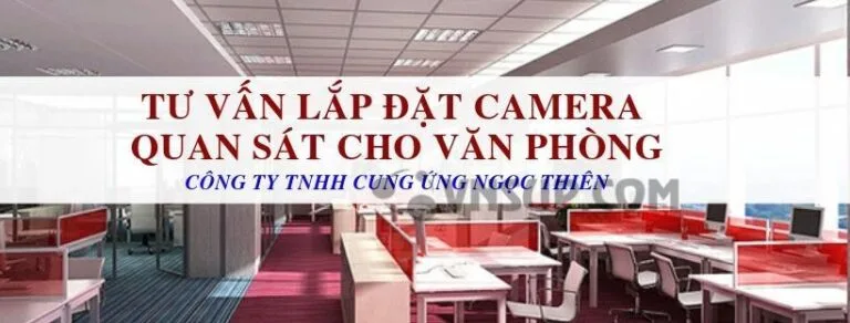 Tư vấn lắp đặt camera quan sát cho văn phòng