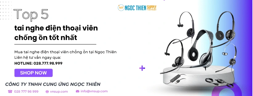 tai nghe điện thoại viên chống ồn tốt nhất