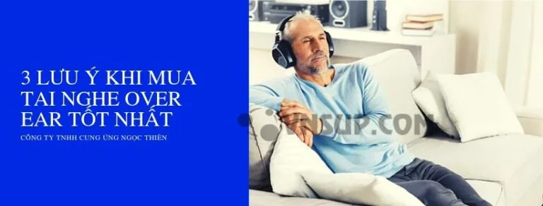 #3 lưu ý khi mua tai nghe Over ear tốt nhất