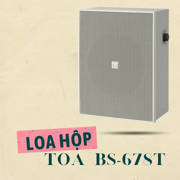 loa hộp toa bs-678t
