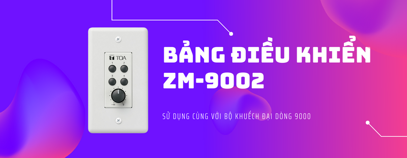 bảng điều khiển zm-9002