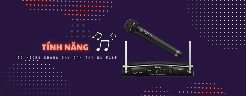 tính năng bộ micro không dây ws-5265