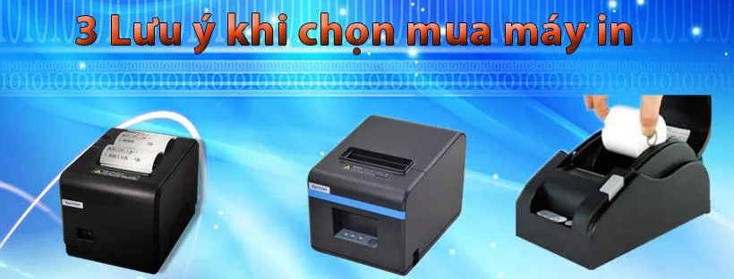 lưu ý khi chọn mua máy in