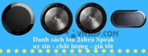 Danh sách loa Jabra Speak uy tín - chất lượng - giá tốt